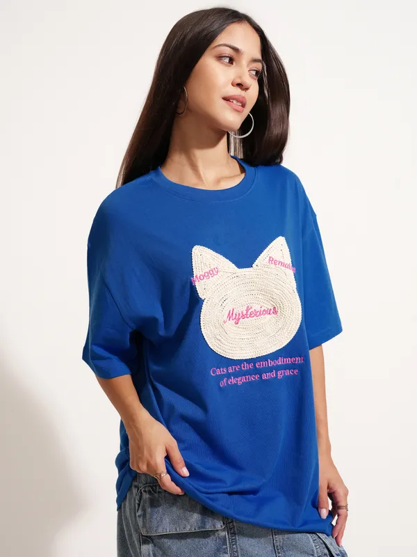 Tokyo Talkies Women Blue Applique Round Neck Oversized Fit T-Shirt